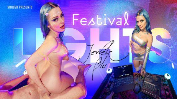 VRHUSH Festival lights with busty babe Jewelz Blu on breastful.com